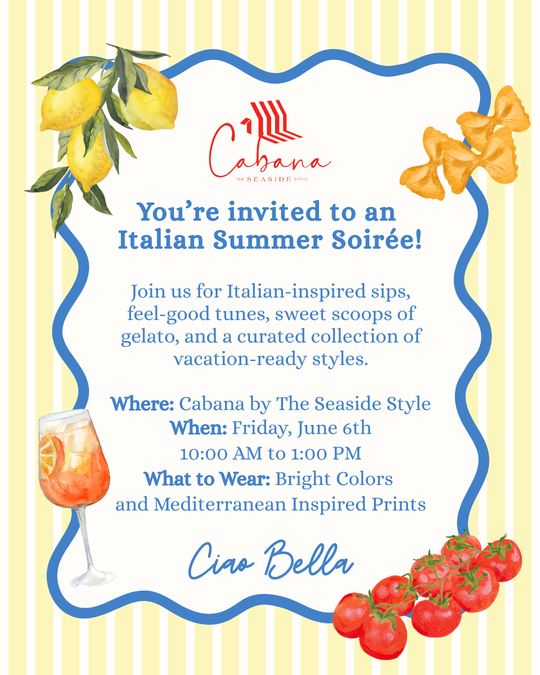 You're Invited to our Italian Summer Soirée!